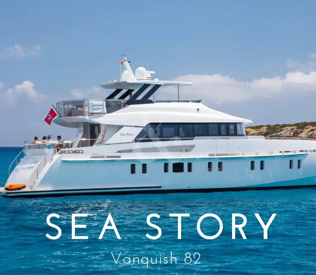 VANQUISH 82 - Sea Story
